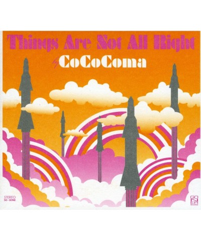 CoCoComa THINGS ARE NOT ALL RIGHT CD $6.60 CD