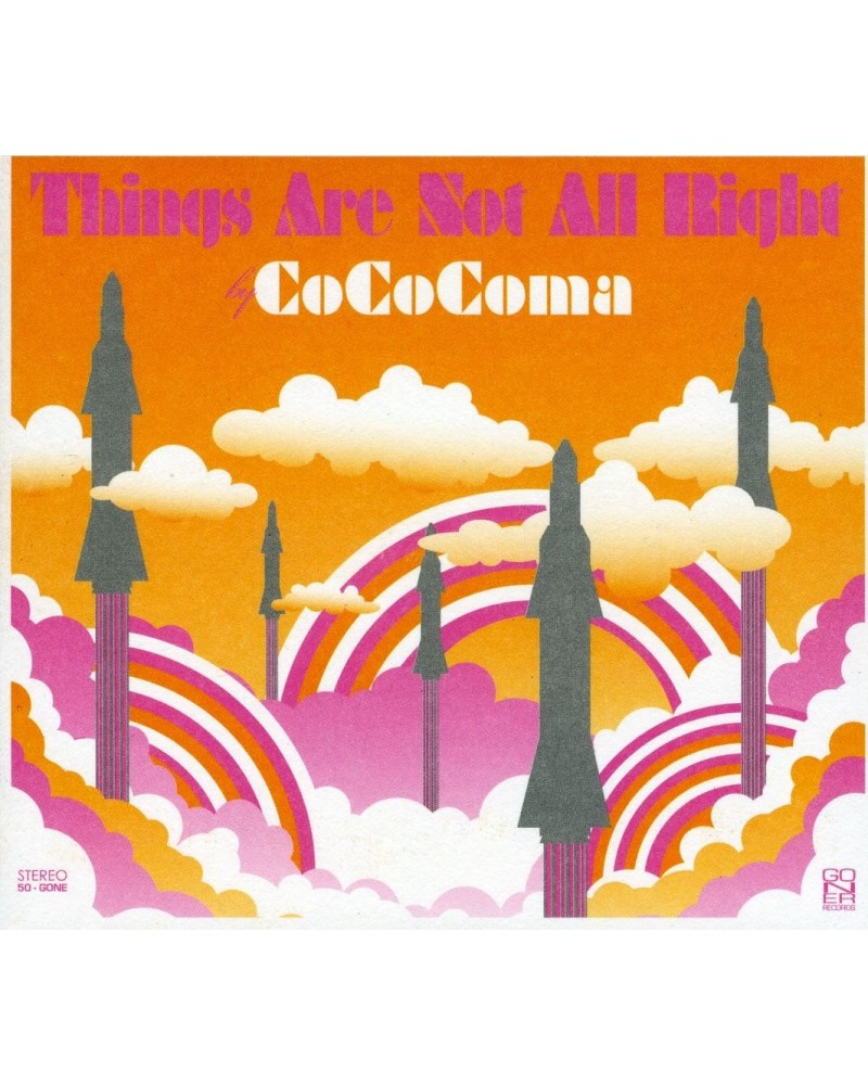 CoCoComa THINGS ARE NOT ALL RIGHT CD $6.60 CD