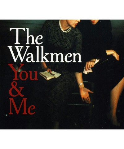 Walkmen YOU & ME CD $6.45 CD