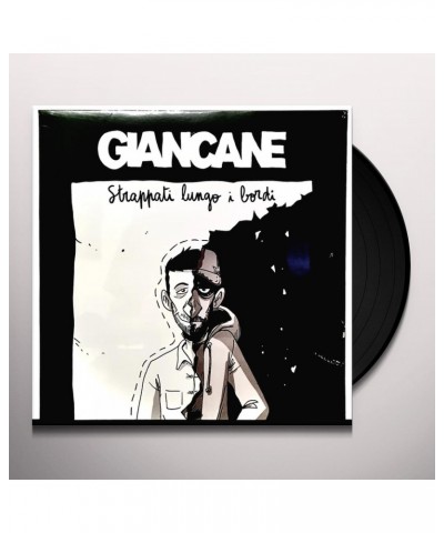 Giancane STRAPPATI LUNGO I BORDI Vinyl Record $10.54 Vinyl