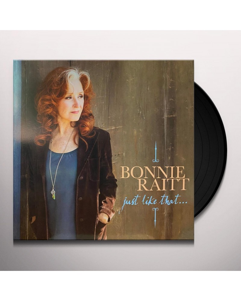 Bonnie Raitt Just Like That... Vinyl Record $14.10 Vinyl